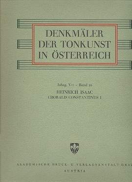 Isaac, H: Choralis Constantinus Teil 1 10