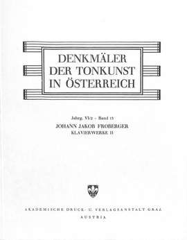 Froberger, J J: Orgel + Klavierwerke 2 13