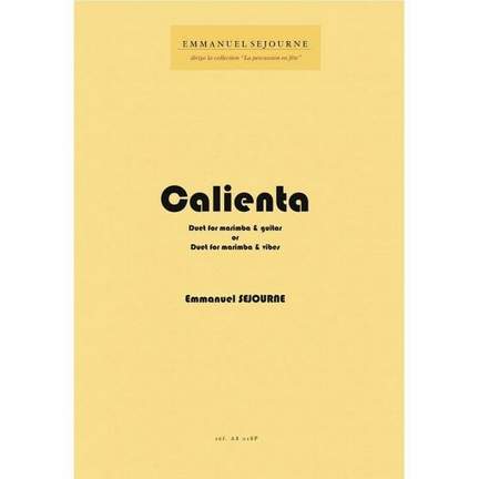 SEJOURNE, E: Calienta