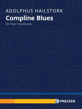 Adolphus Hailstork: Compline Blues