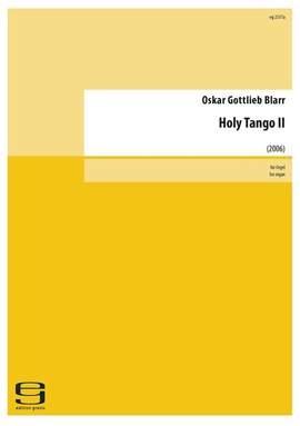 Blarr, O G: Holy Tango 2