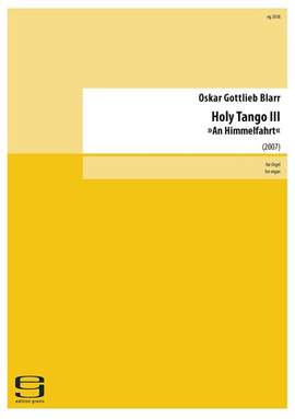 Blarr, O G: Holy Tango 3