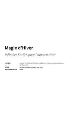 Antonio Vivaldi, Peter Tschaikowskij, Robert Schumann, Claude Debussy, Carl Reinecke: Magie d’Hiver