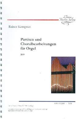 Kraupner, R: Partiten und Choralbearbeitungen