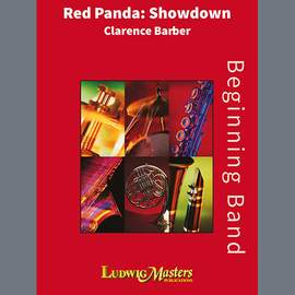 Clarence E. Barber: Red Panda: Showdown - Trombone