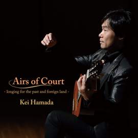 Airs of Court - longing for the past and foreign land -