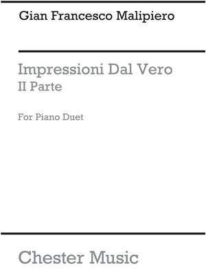 Gian Francesco Malipiero: Impressioni Dal Vero - IIa Parte (Piano Duet)