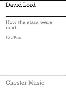David Lord: Lord, D How The Stars Were Made Parts