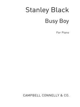 Stanley Black: Busy Boy