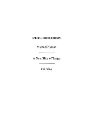 Michael Nyman: A Neat Slice Of Tango Piano