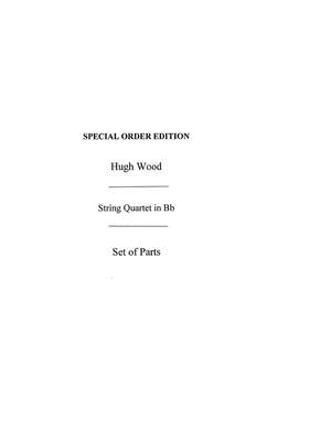 Hugh Wood: String Quartet in Bb