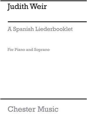 Judith Weir: A Spanish Liederbooklet
