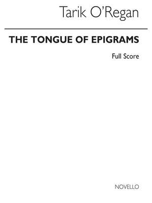 Tarik O'Regan: Tongue Of Epigrams (Countertenor/Percussion)