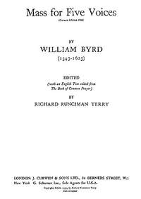 William Byrd: Mass For Five Voices