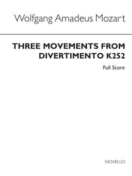William H. Irving_Wolfgang Amadeus Mozart: Three Movements From Divertimento K252 Full Score