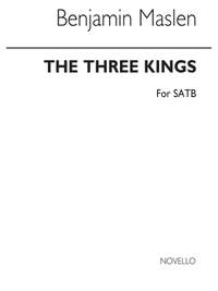 Benjamin Maslen: The Three Kings
