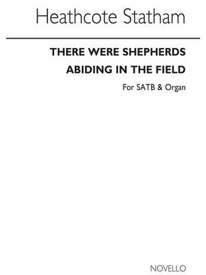 Heathcote Statham: There Were Shepherds Abiding In The Field
