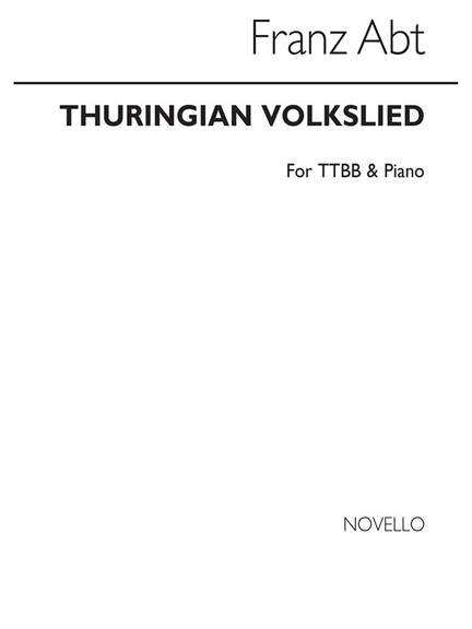Thuringian Volkslied (arr. Abt)