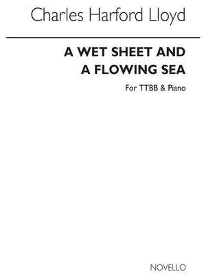 Charles Harford Lloyd: A Wet Sheet And A Flowing