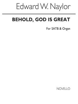 Edward W. Naylor: Behold, God Is Great