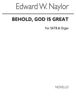 Edward W. Naylor: Behold, God Is Great