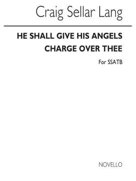 C.S. Lang: He Shall Give His Angels Charge Over Thee