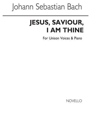 Ivor Atkins_Johann Sebastian Bach: Saviour I Am Thine Unison And Piano
