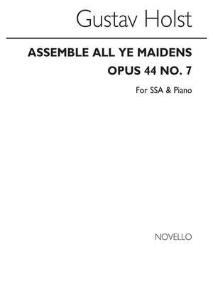 Gustav Holst: Assemble All Ye Maidens Op.44 No.7