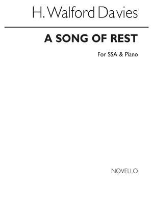H. Walford Davies: A Song Of Rest Ssa And Piano