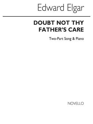 Edward Elgar: Doubt Not The Father's Care