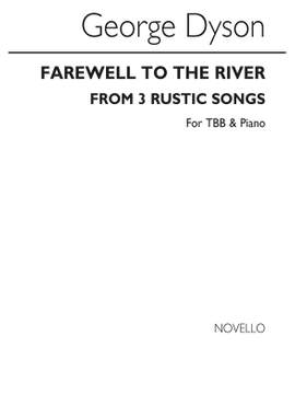 George Dyson: Farewell To The River