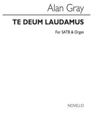 Allan Gray: Te Deum Laudamus