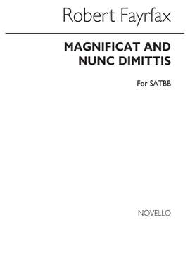 Robert Fayrfax: Magnificat And Nunc Dimittis