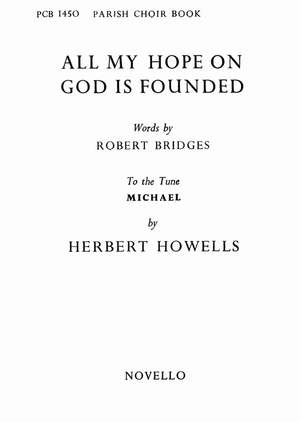Herbert Howells: All My Hope On God Is Founded (Piano)