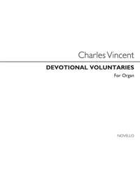 Charles J. Vincent: Devotional Voluntaries Book 1 (Three Stave)