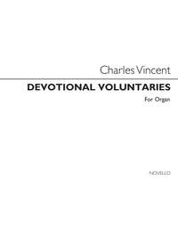 Charles J. Vincent: Devotional Voluntaries Book 4 (Three Staves)