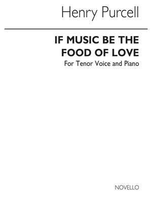 Henry Purcell: If Music Be The Food Of Love