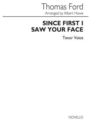 Thomas Ford: Since First I Saw Your Face