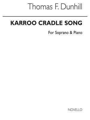 Thomas Dunhill: Karroo Cradle Song Soprano And Piano