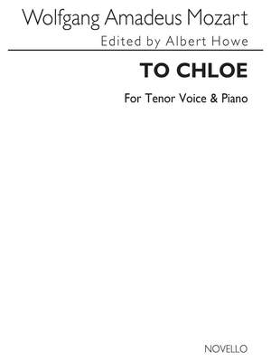 Wolfgang Amadeus Mozart: Mozart To Chloe Tenor And Piano