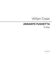 William Creser: Creser Andante Fughetta Organ