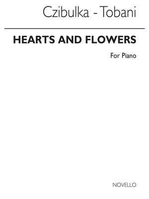 Alphons Czibulka: Czibulka Hearts And Flowers Piano Solo (Tobani)