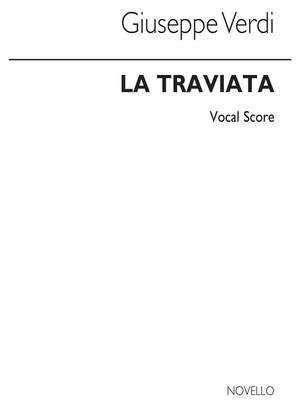 Giuseppe Verdi: G La Traviata Vocal Score/Piano (English/Italian)