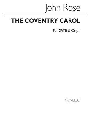 John Rose: The Coventry Carol