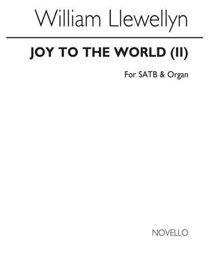 William Llewellyn: Joy To The World