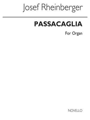 Josef Rheinberger: Passacaglia In E Minor No.10 From 12 Meditations