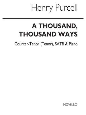 Henry Purcell: A Thousand, Thousand Ways