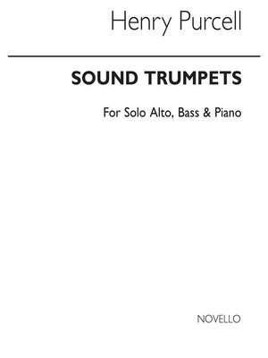 Henry Purcell: Sound, Trumpets, Sound!