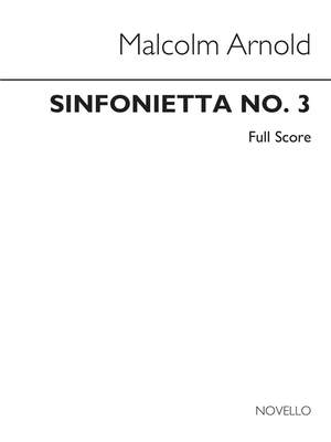 Malcolm Arnold: Sinfonietta No.3 Op.81