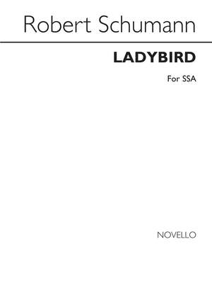 Robert Schumann: Ladybird